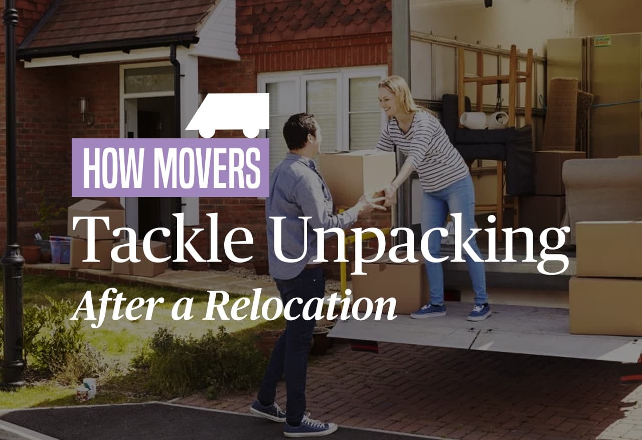 How Movers Tackle Unpacking After a Relocation