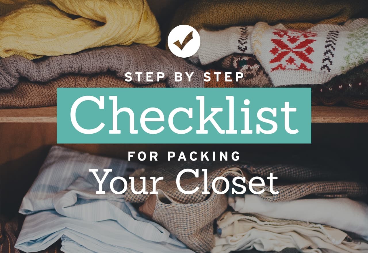 Step-by-Step Checklist for Packing Your Closet